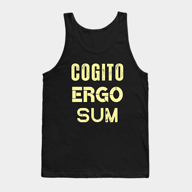 René Descartes quote: Cogito, ergo sum Tank Top by artbleed